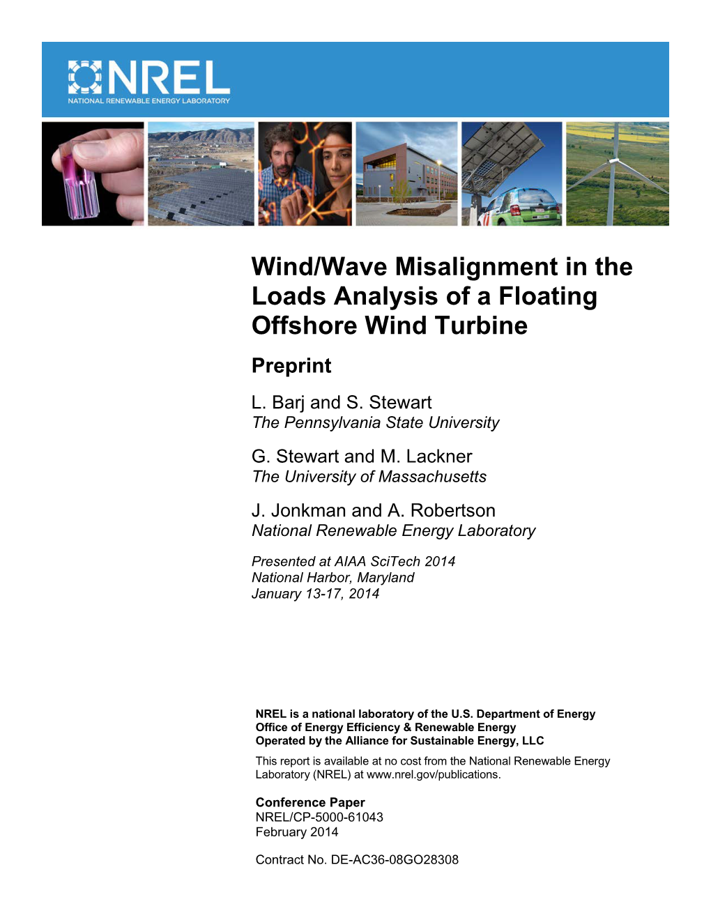 Wind/Wave Misalignment in the Loads Analysis of a Floating Offshore Wind Turbine Preprint L