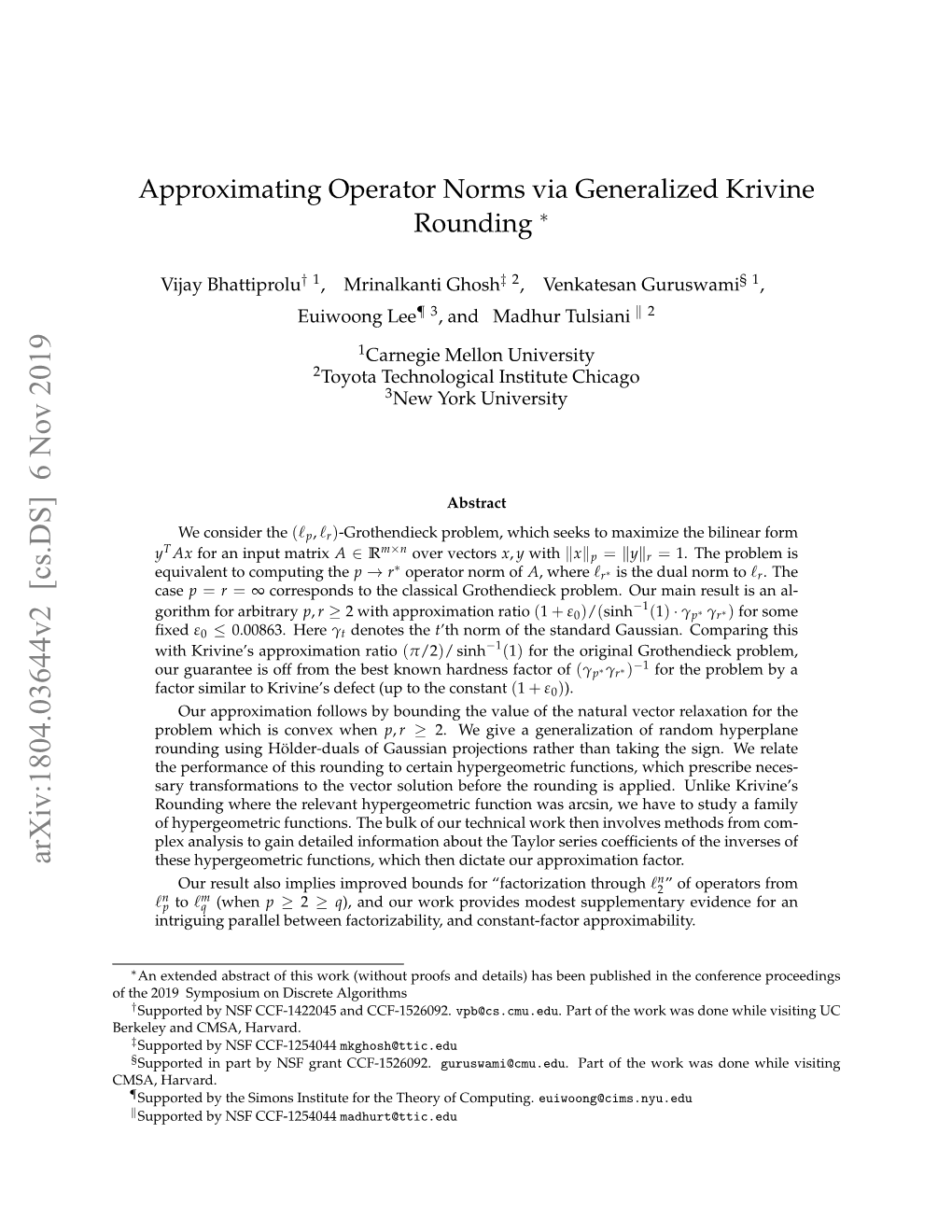 Approximating Operator Norms Via Generalized Krivine Rounding ∗