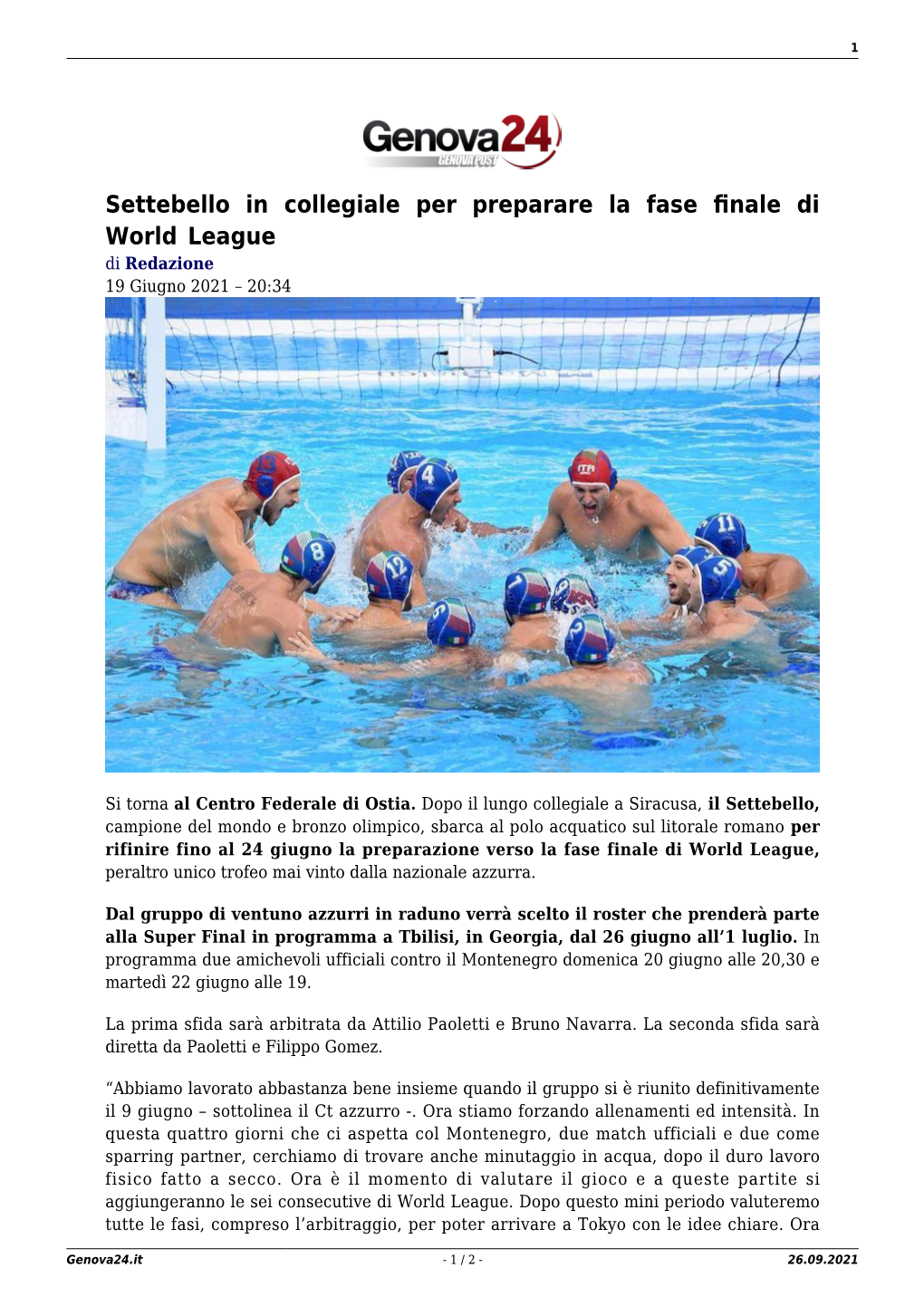 Settebello in Collegiale Per Preparare La Fase Finale Di World League