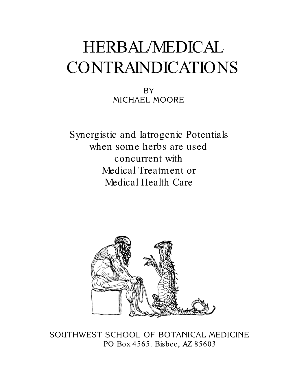 Herbal/Medical Contraindications