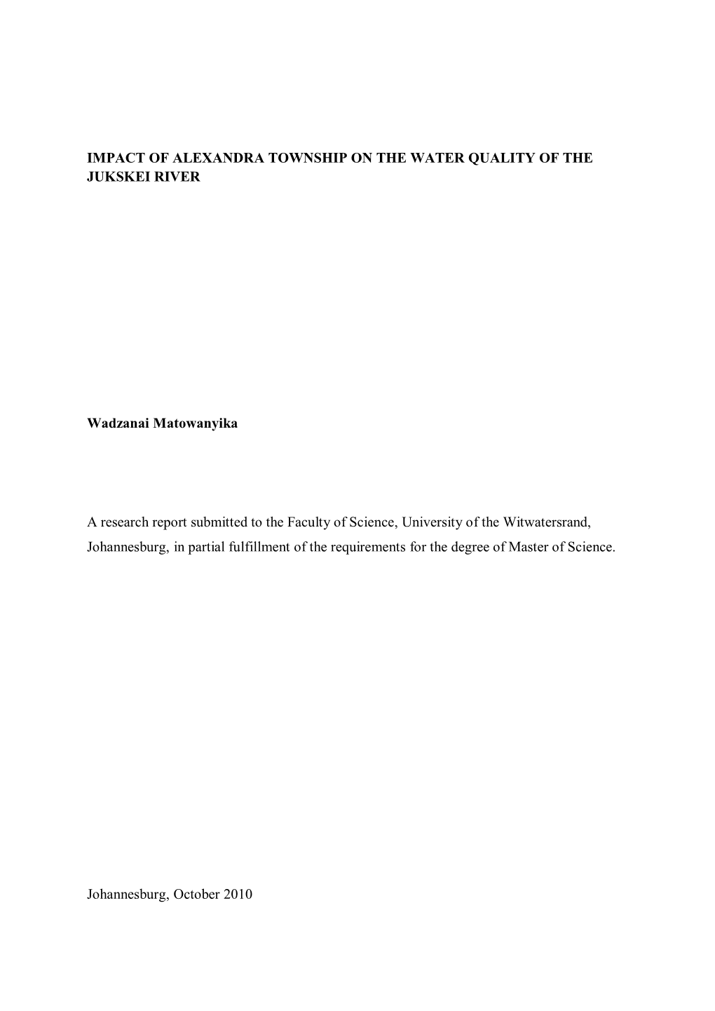 Impact of Alexandra Township on the Water Quality of the Jukskei River