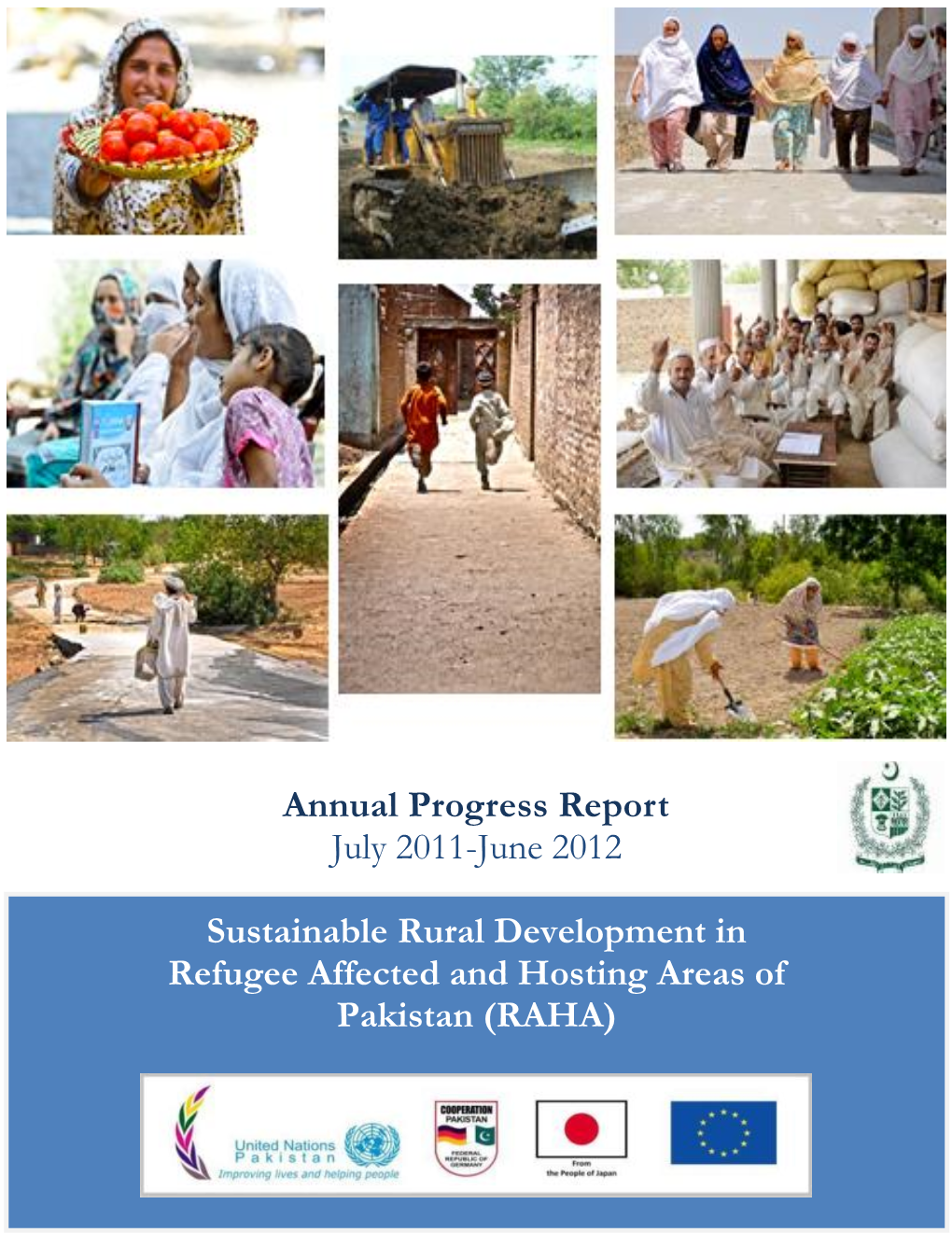 Sustainable Rural Development in the Refugee Affected and Hosting Areas of Pakistan (RAHA)