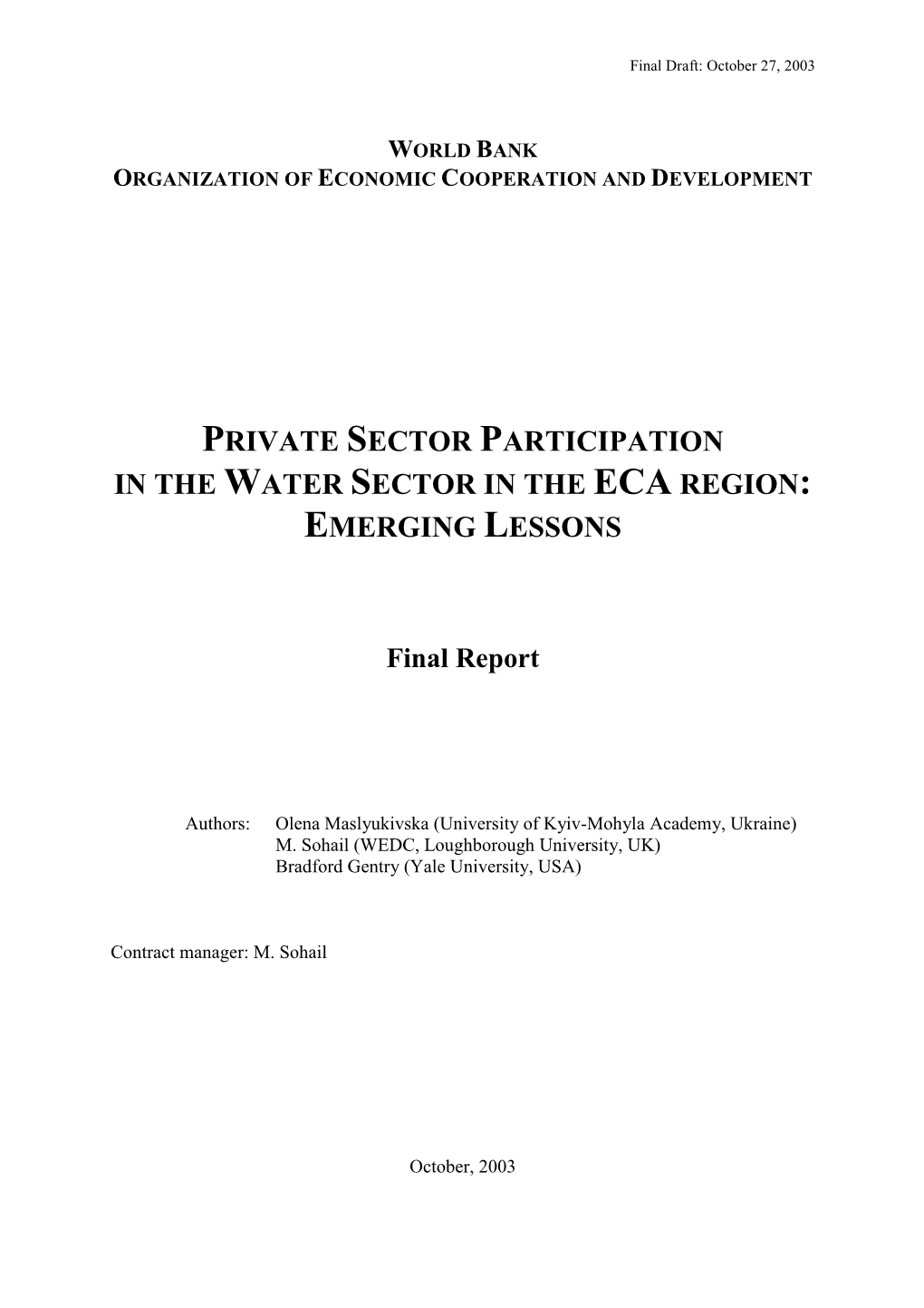 Private Sector Participation in the Water Sector in the Eca Region: Emerging Lessons