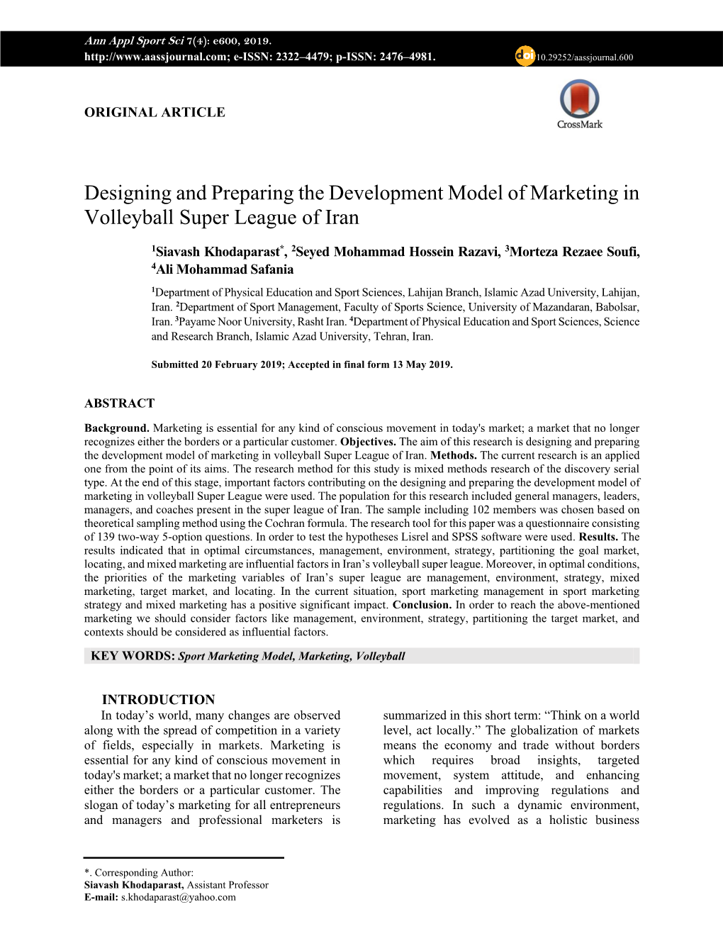 Designing and Preparing the Development Model of Marketing in Volleyball Super League of Iran