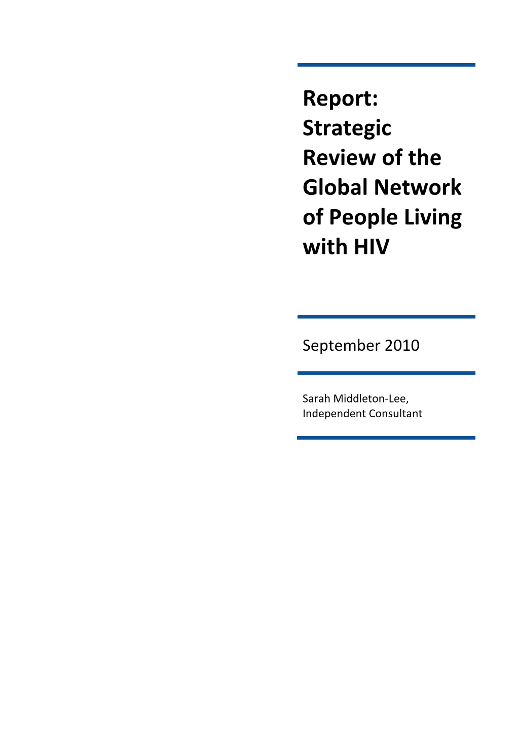 Report: Strategic Review of the Global Network of People Living with HIV