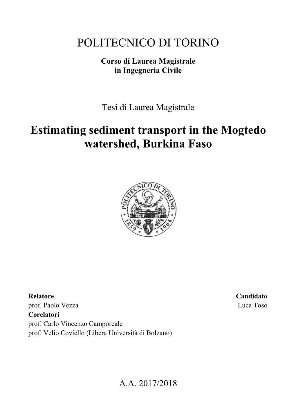 POLITECNICO DI TORINO Estimating Sediment Transport in the Mogtedo