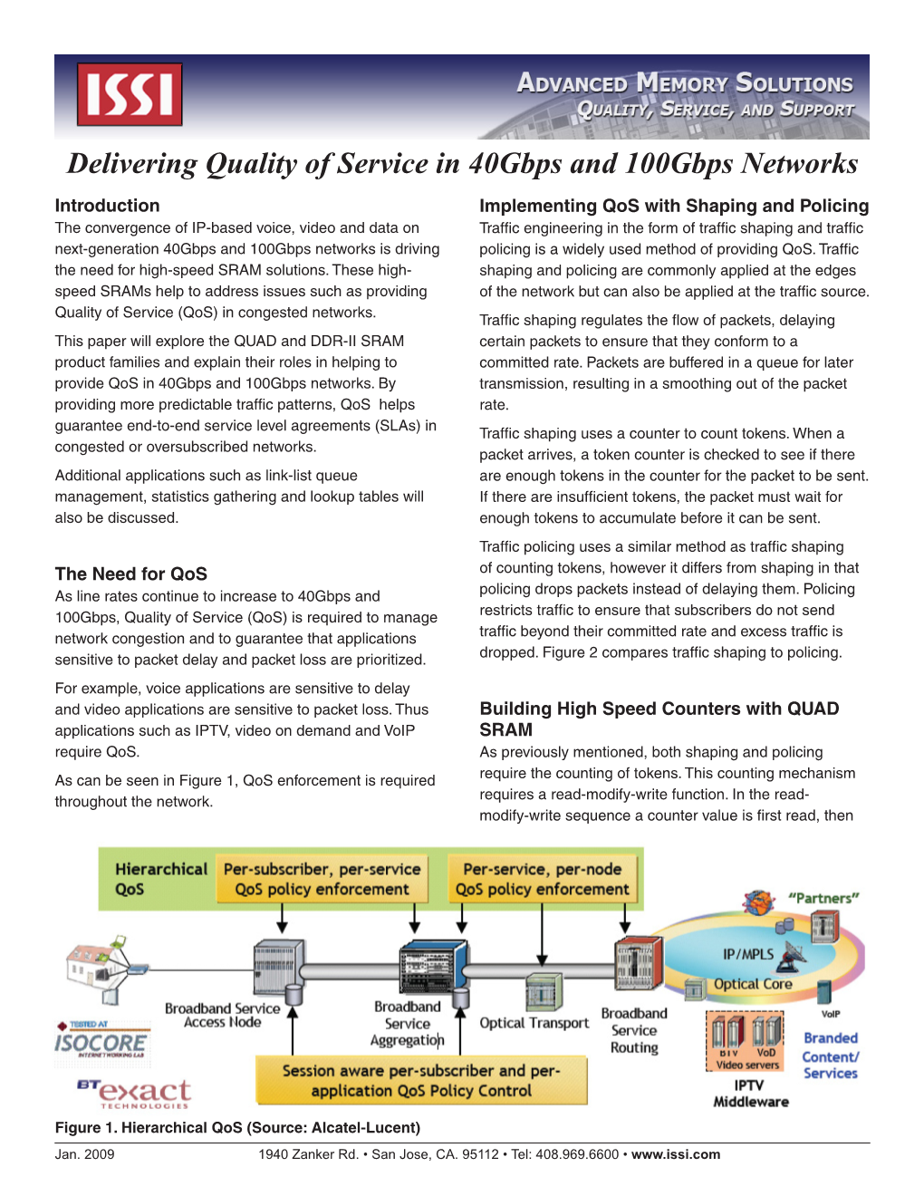 Delivering Quality of Service in 40Gbps and 100Gbps Networks