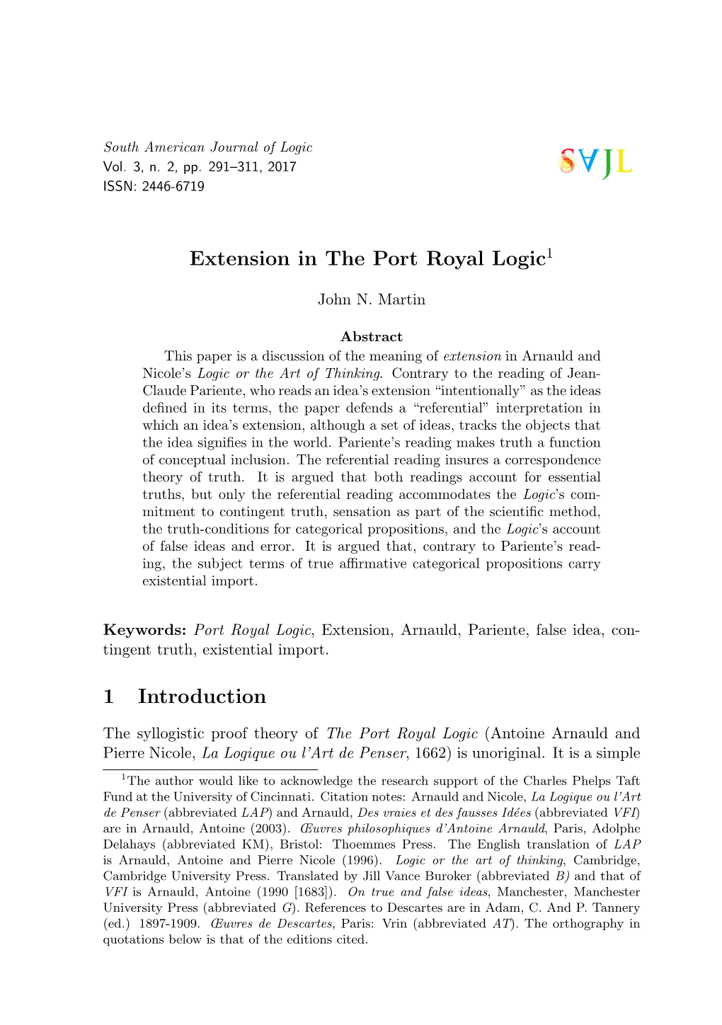 Extension in the Port Royal Logic1 1 Introduction