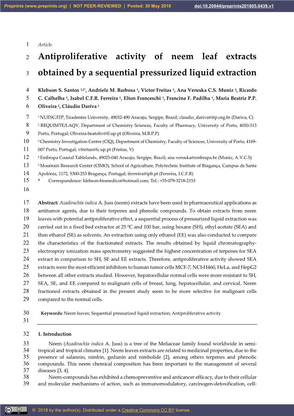 Antiproliferative Activity of Neem Leaf Extracts Obtained by a Sequential Pressurized Liquid Extraction