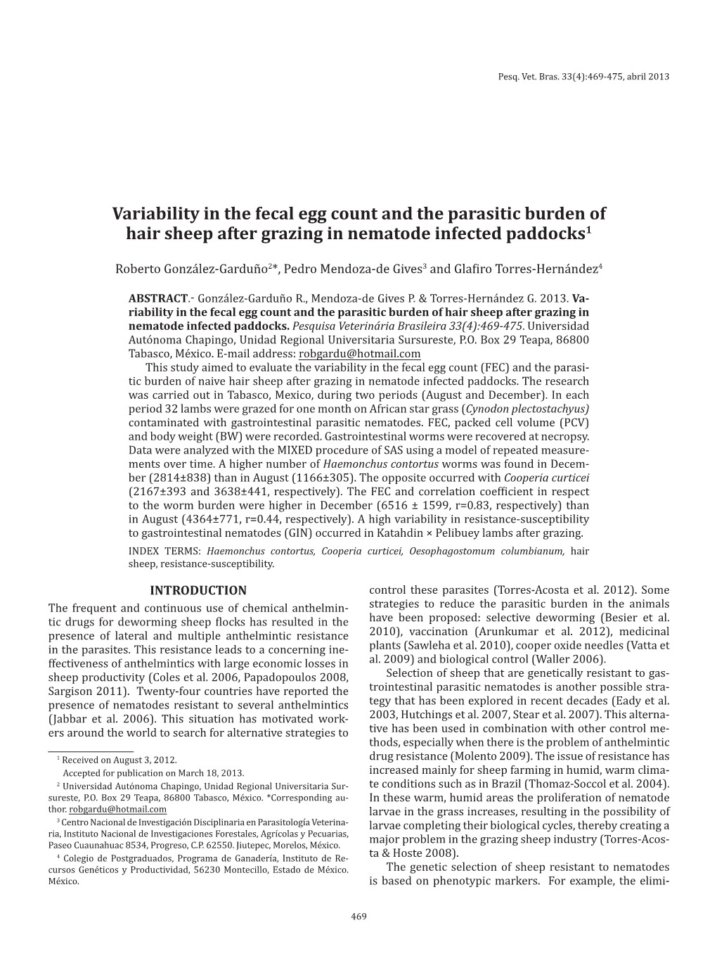 Variability in the Fecal Egg Count and the Parasitic Burden of Hair Sheep After Grazing in Nematode Infected Paddocks1