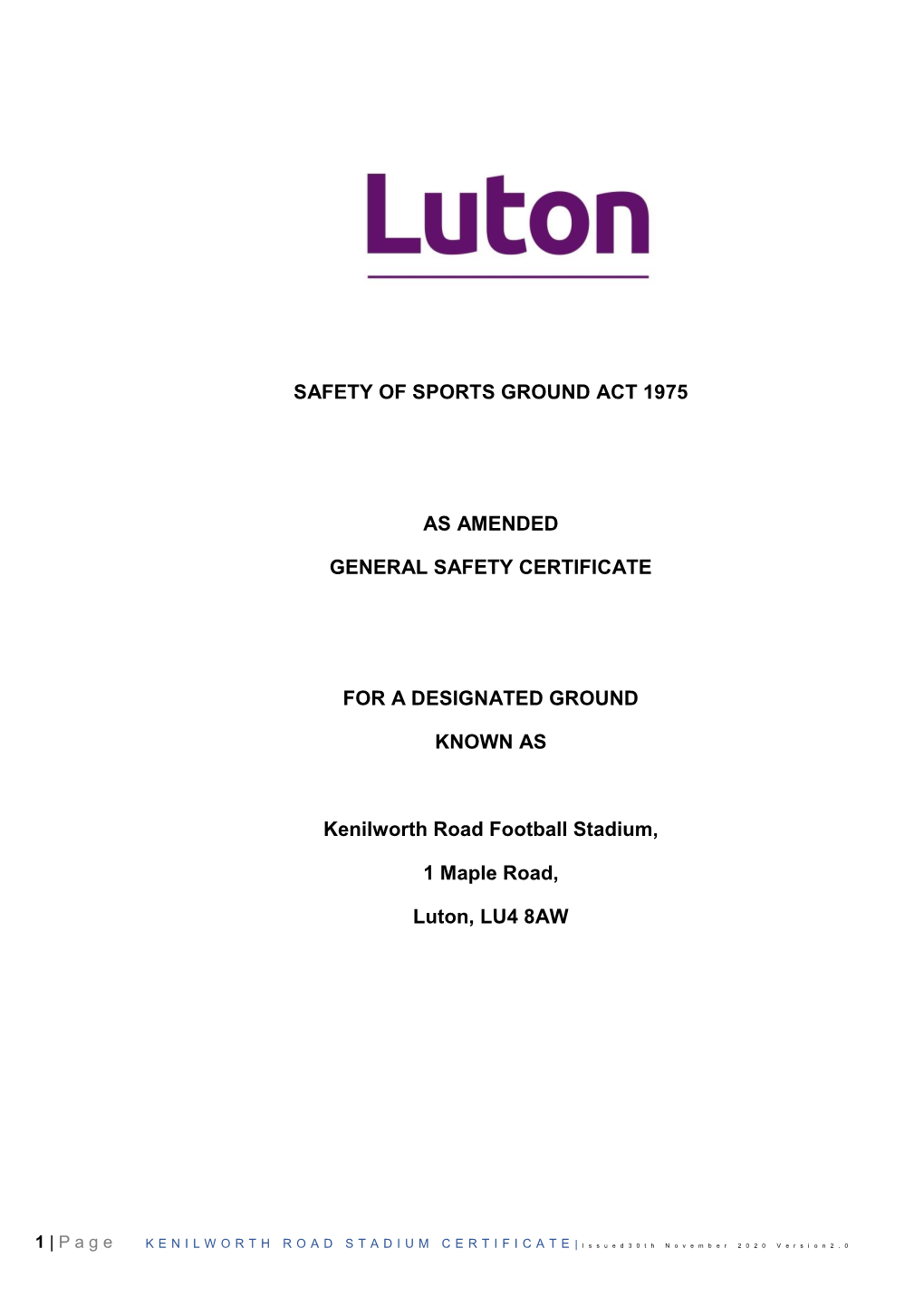 Kenilworth Road Stadium Safety Certificate