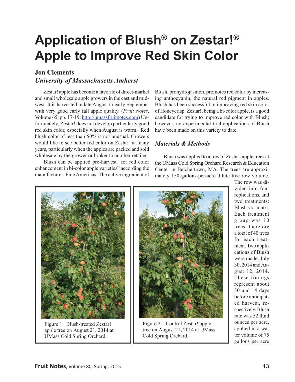 Application of Blush on Zestar! Apple to Improve Red Skin