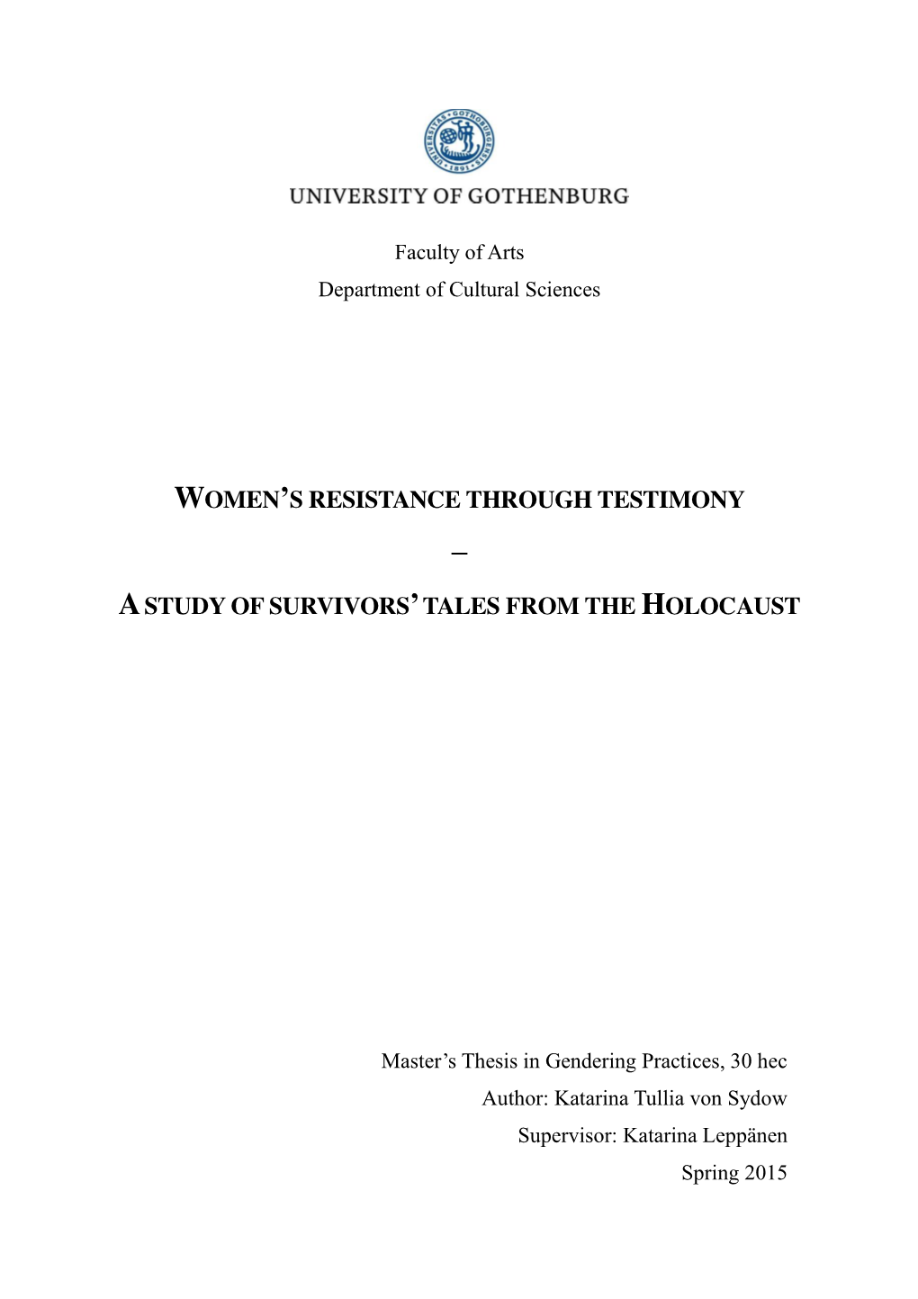 Women's Resistance Through Testimony Astudy Of