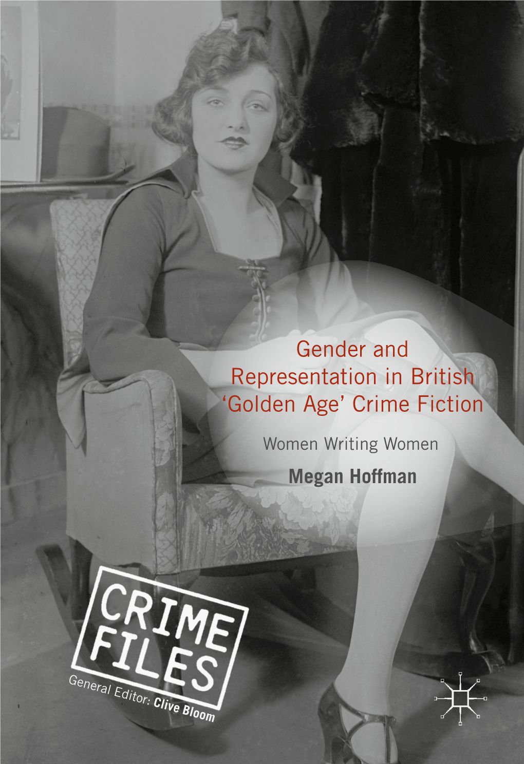 Gender and Representation in British 'Golden Age' Crime Fiction