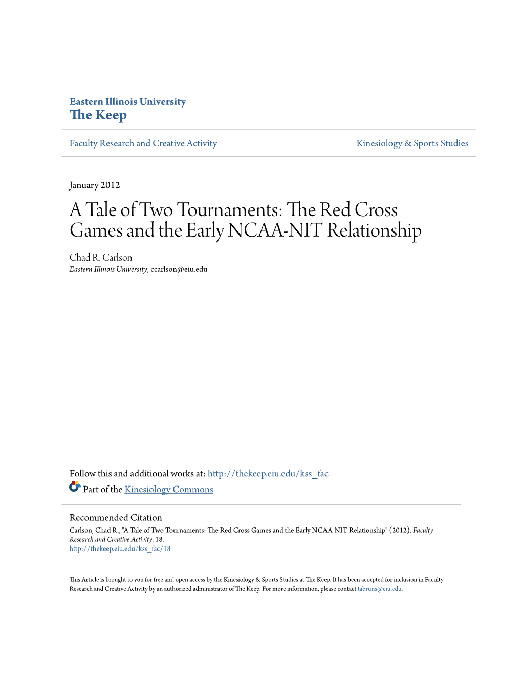 The Red Cross Games and the Early NCAA-NIT Relationship Chad R