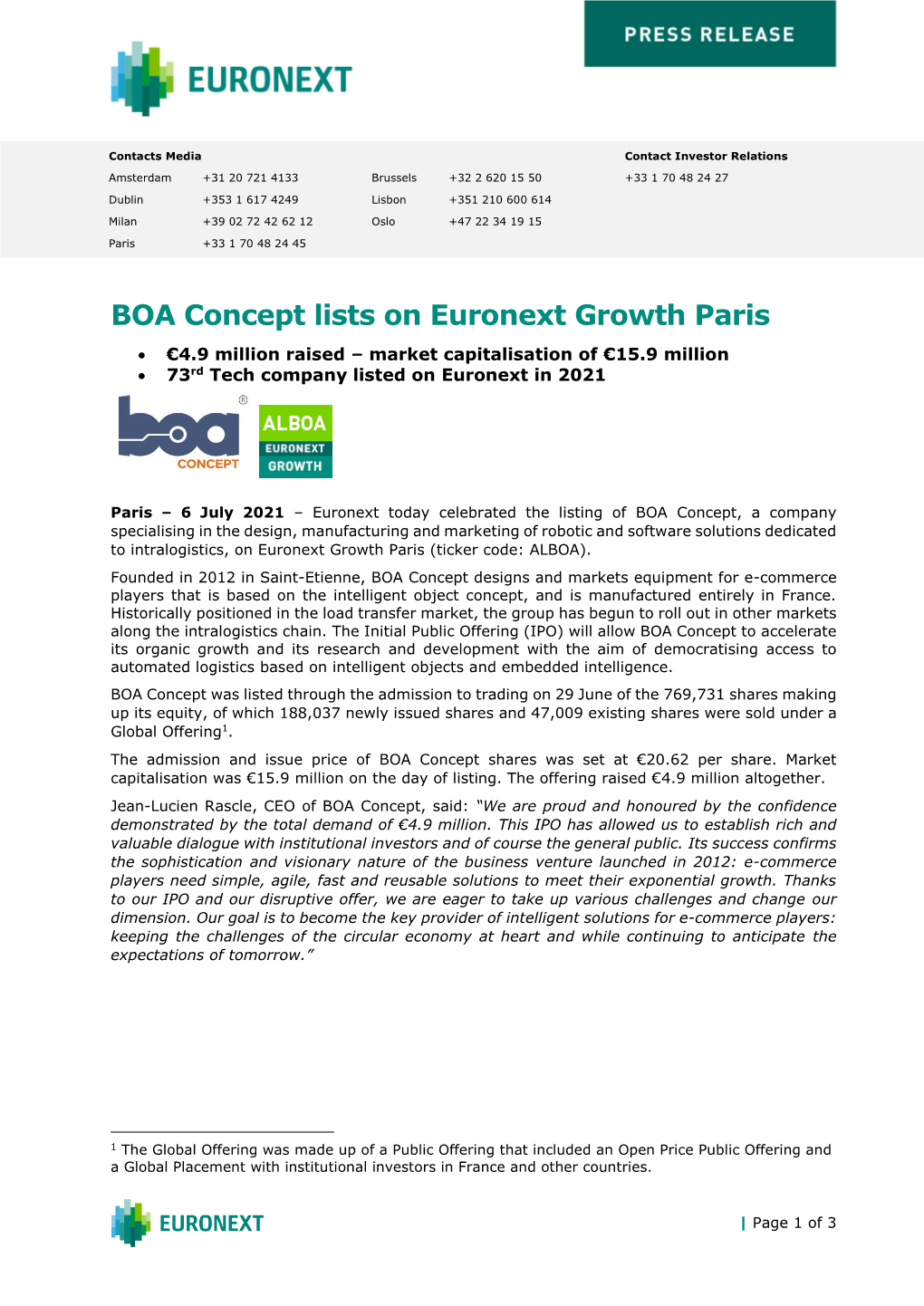 BOA Concept Lists on Euronext Growth Paris • €4.9 Million Raised – Market Capitalisation of €15.9 Million • 73Rd Tech Company Listed on Euronext in 2021 •