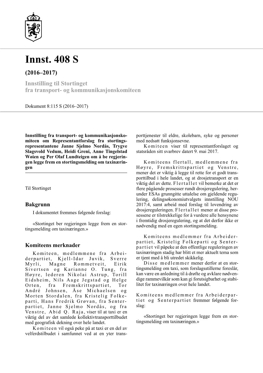 Innst. 408 S (2016–2017) Innstilling Til Stortinget Fra Transport- Og Kommunikasjonskomiteen