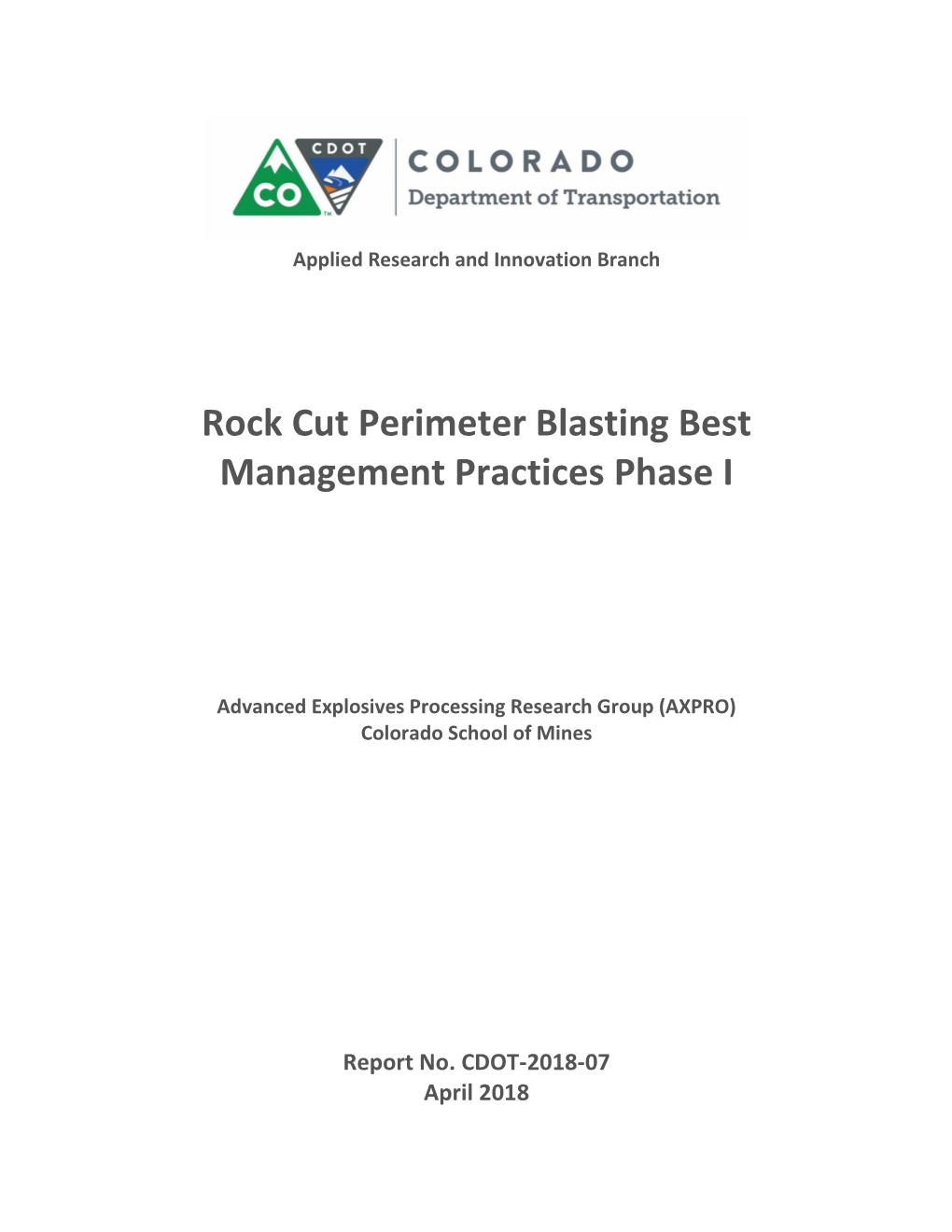 Rock Cut Perimeter Blasting Best Management Practices Phase I