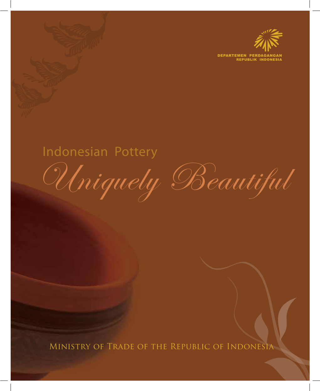 Indonesian Pottery Uniquely Beautiful