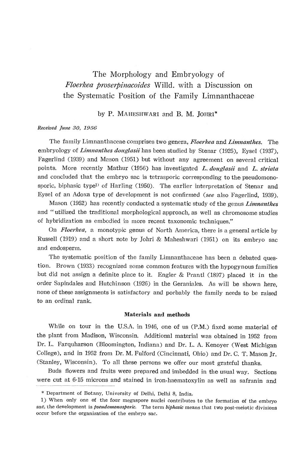 The Morphology and Embryology of Floerkea Prosepinacoides~Willd