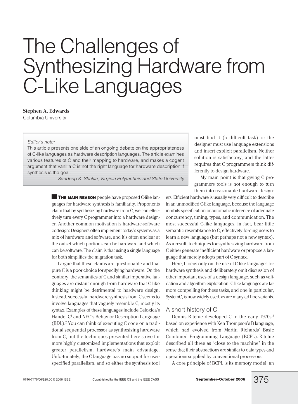 The Challenges of Synthesizing Hardware from C-Like Languages