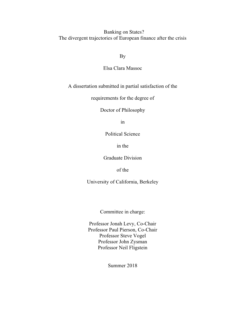 Banking on States? the Divergent Trajectories of European Finance After the Crisis