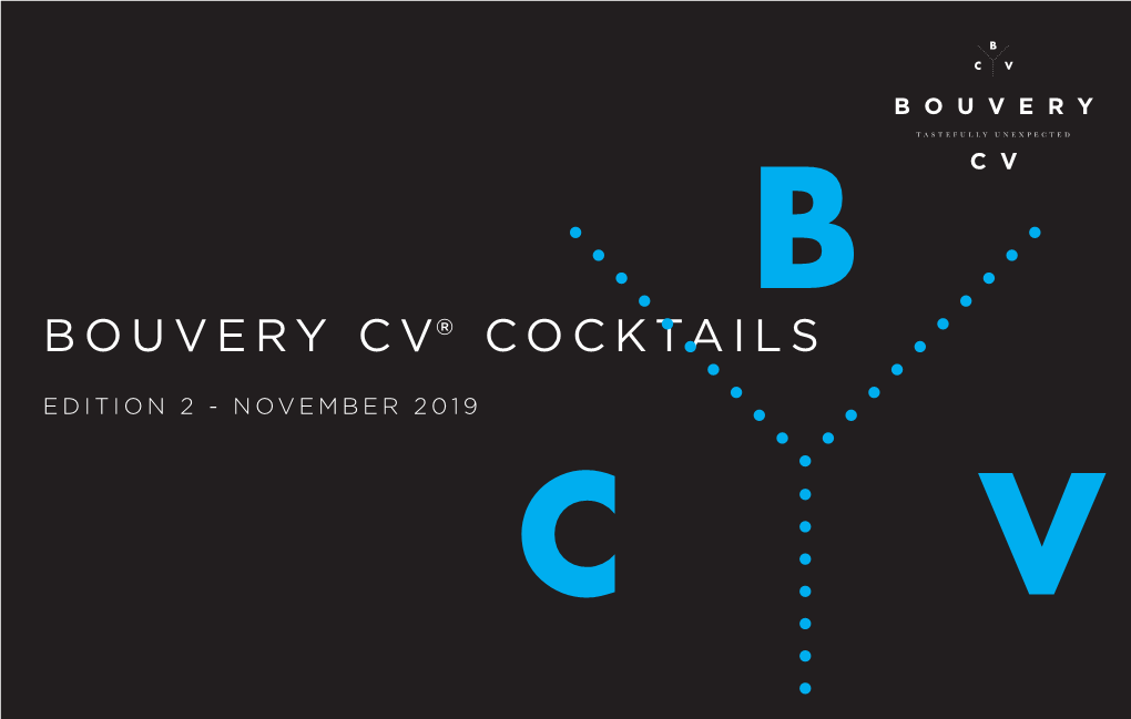 Bouvery Cv® Cocktails