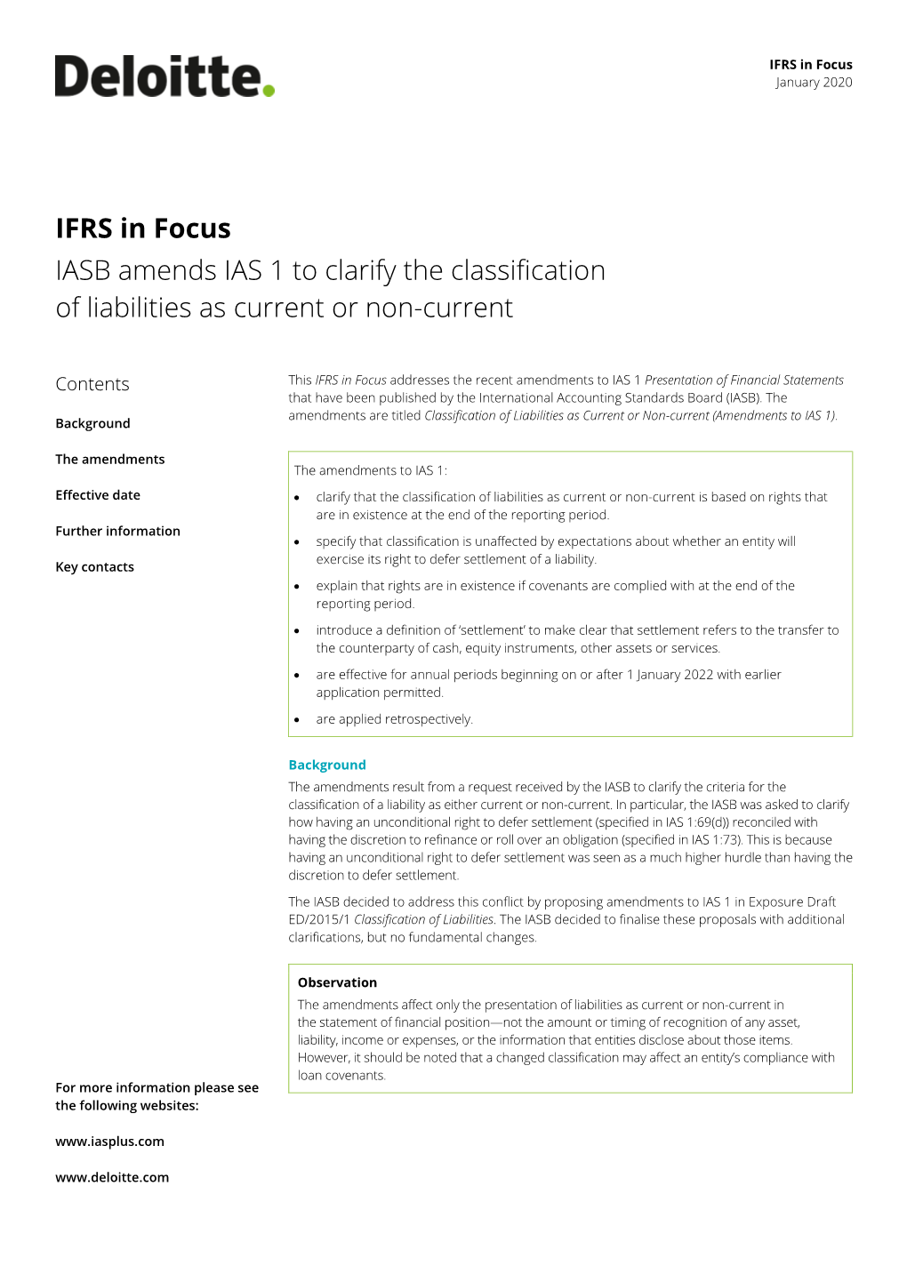 IFRS in Focus IASB Amends IAS 1 to Clarify the Classification of Liabilities As Current Or Non-Current