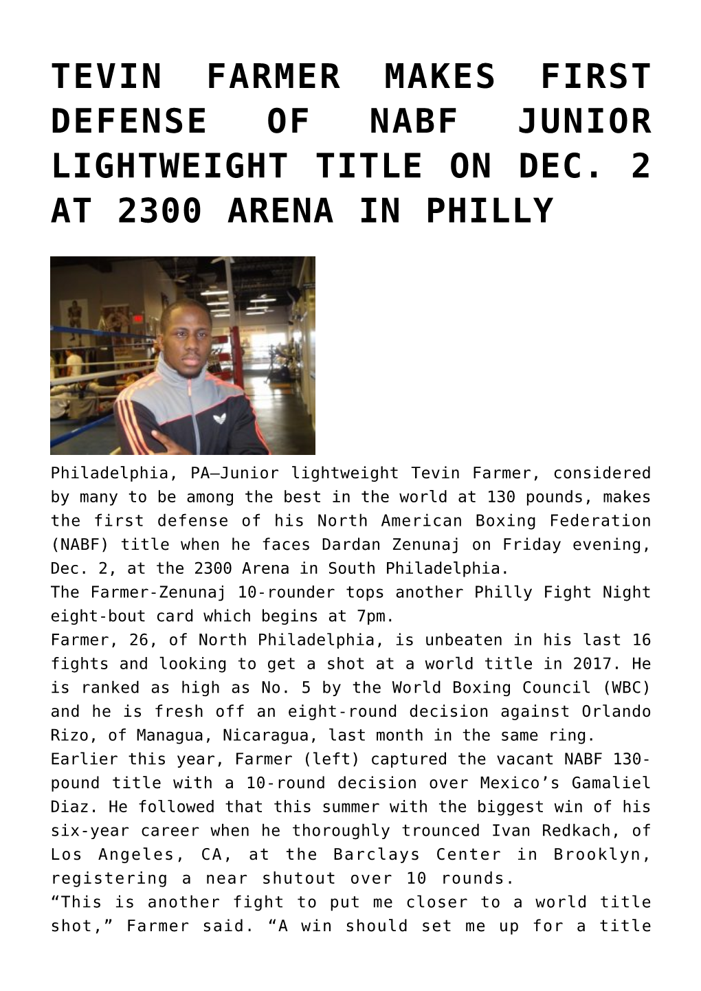 Tevin Farmer Makes First Defense of Nabf Junior Lightweight Title on Dec