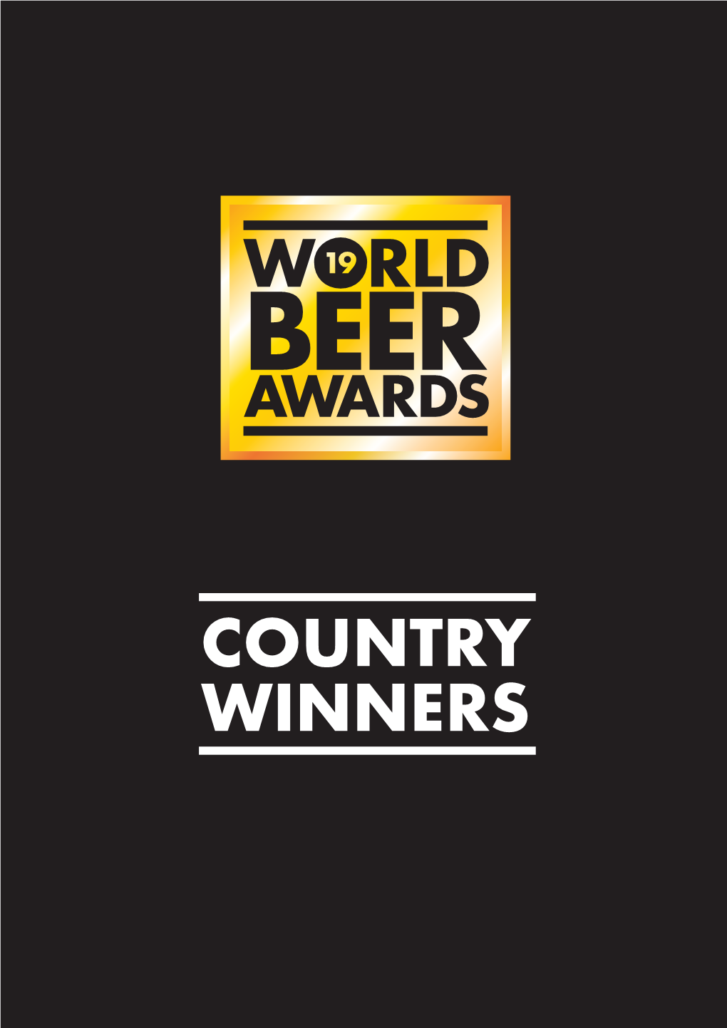 COUNTRY WINNERS 2019 Country Winners Glaziers Hall, London | 7 August 2019