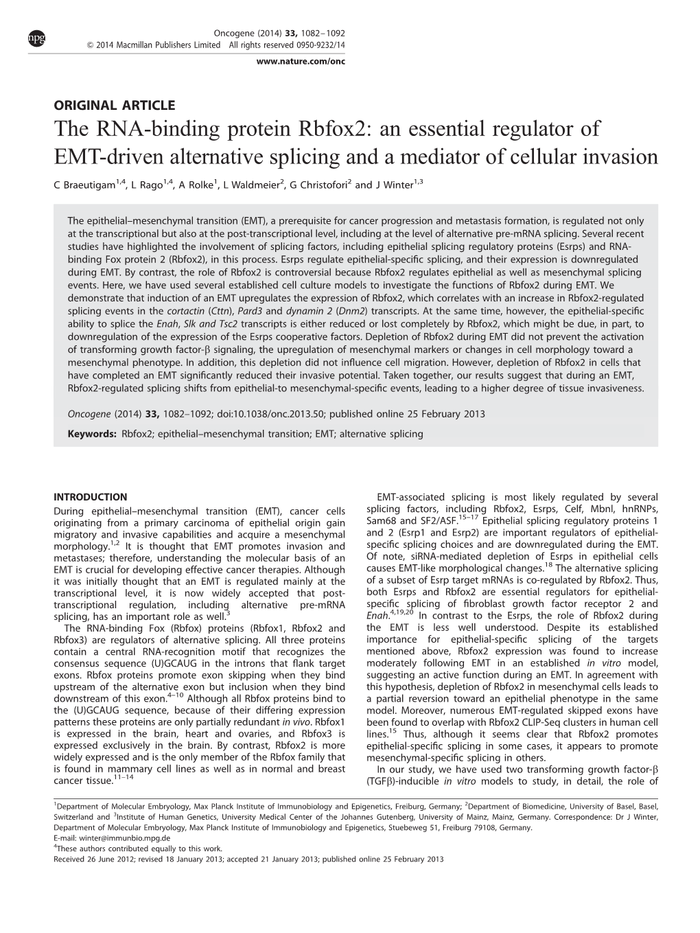 The RNA-Binding Protein Rbfox2: an Essential Regulator of EMT-Driven Alternative Splicing and a Mediator of Cellular Invasion