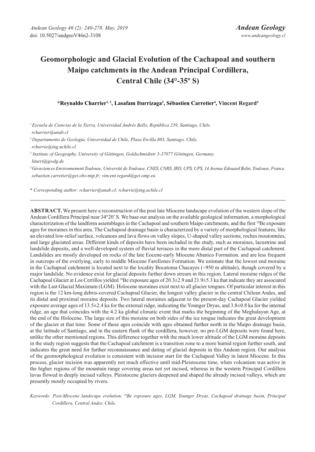 Geomorphologic and Glacial Evolution of the Cachapoal and Southern Maipo Catchments in the Andean Principal Cordillera, Central Chile (34°-35º S)