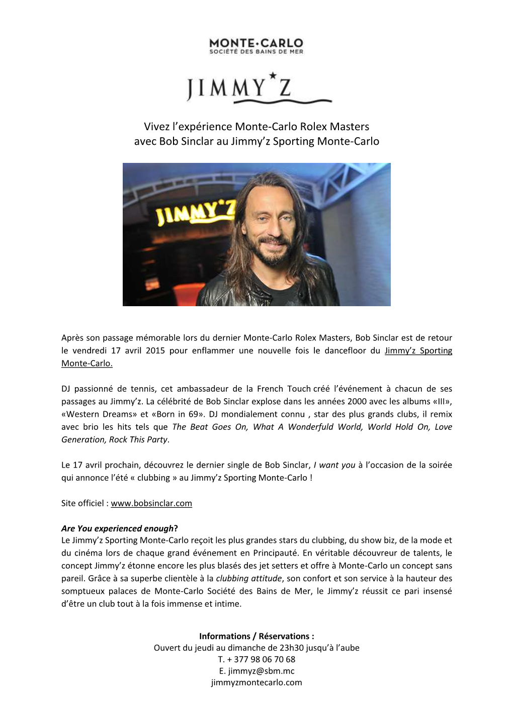 Vivez L'expérience Monte-Carlo Rolex Masters Avec Bob Sinclar Au Jimmy'z Sporting Monte-Carlo