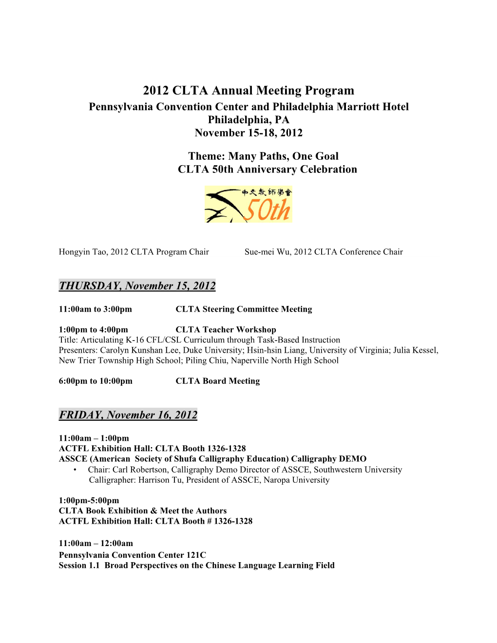 2012 CLTA Annual Meeting Program Pennsylvania Convention Center and Philadelphia Marriott Hotel Philadelphia, PA November 15-18, 2012