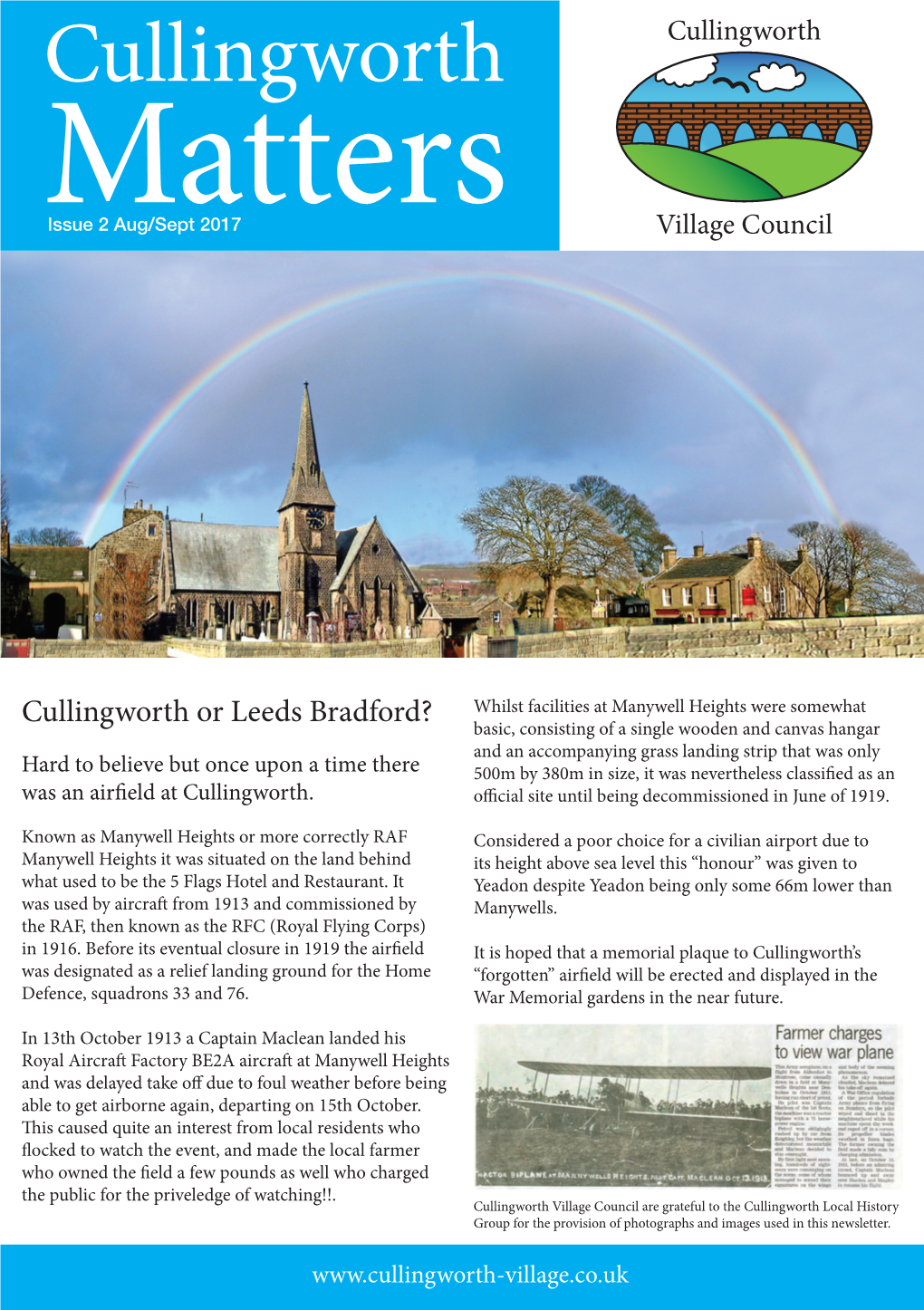 Cullingworth Village Council Are Grateful to the Cullingworth Local History Group for the Provision of Photographs and Images Used in This Newsletter