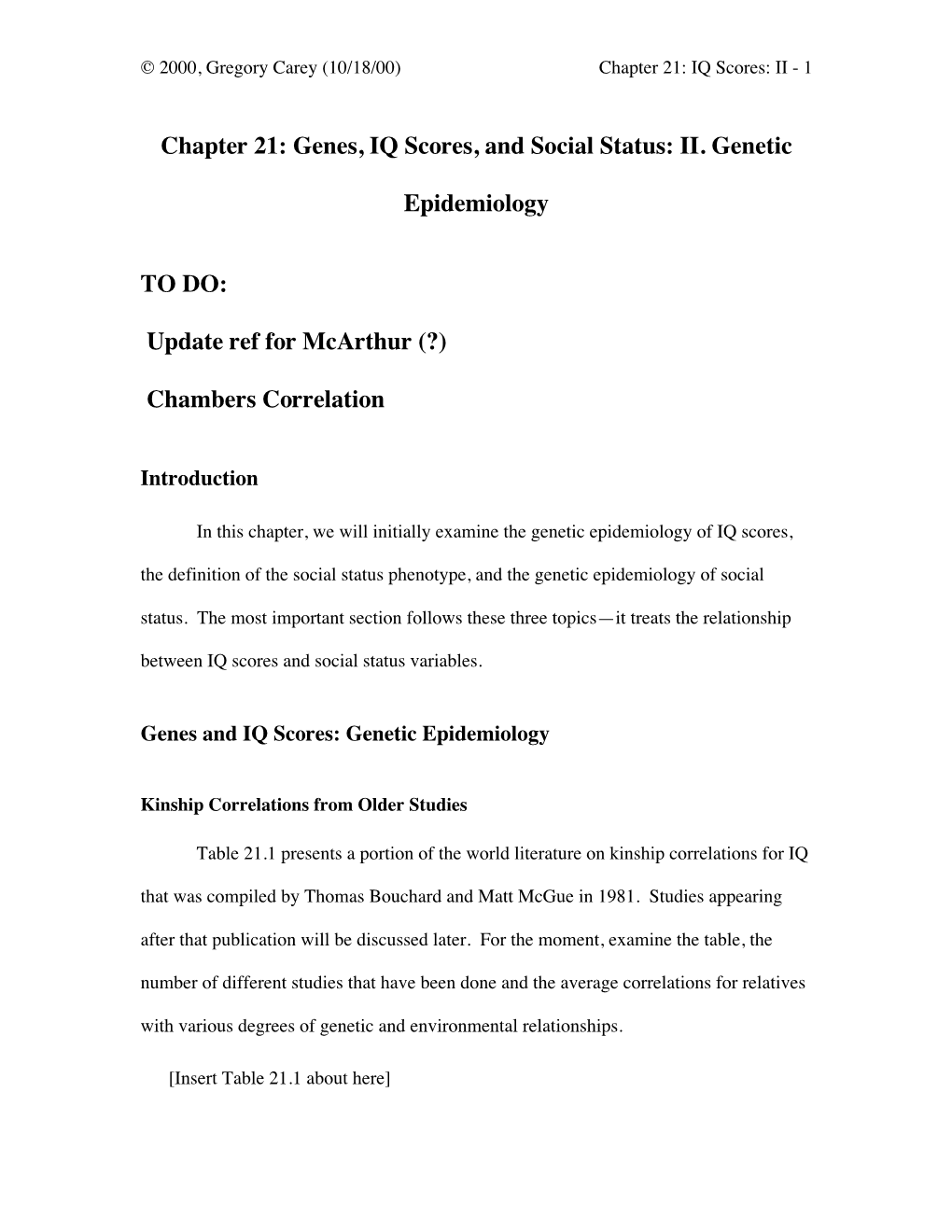 Chapter 21: Genes, IQ Scores, and Social Status: II