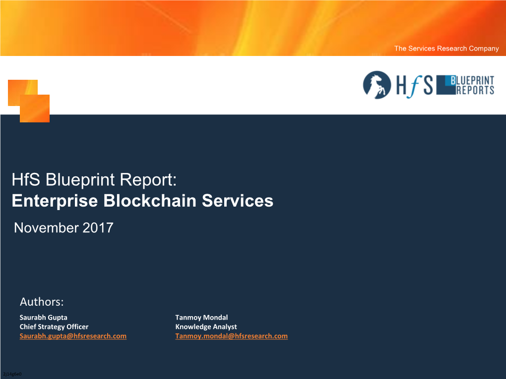 Hfs Blueprint Report: Enterprise Blockchain Services November 2017