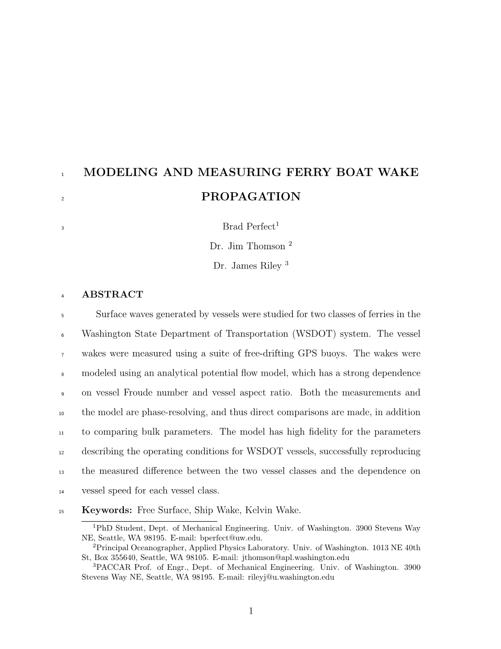 Modeling and Measuring Ferry Boat Wake Propagation