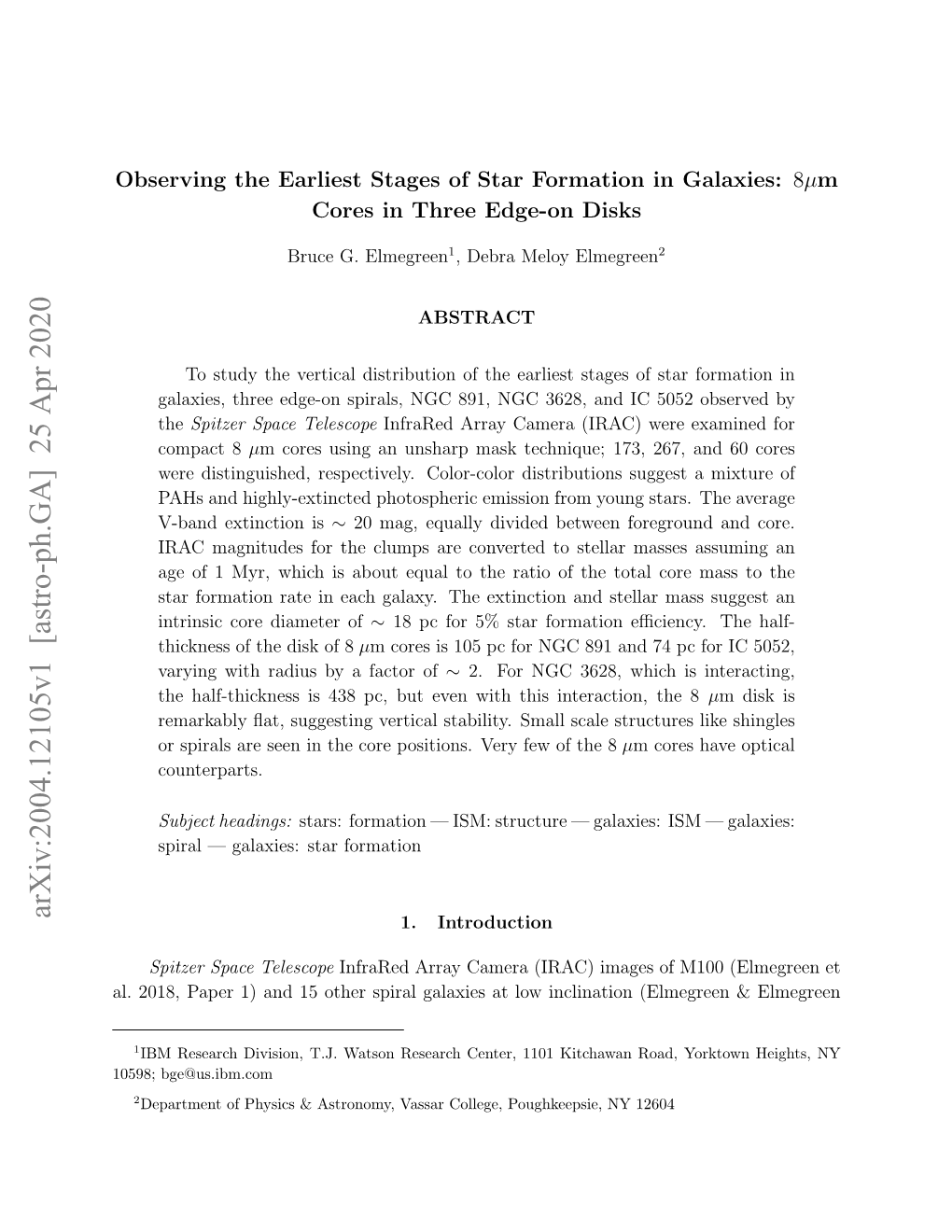 Observing the Earliest Stages of Star Formation in Galaxies: 8 Micron