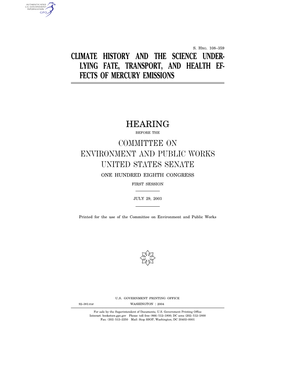 Climate History and the Science Under- Lying Fate, Transport, and Health Ef- Fects of Mercury Emissions