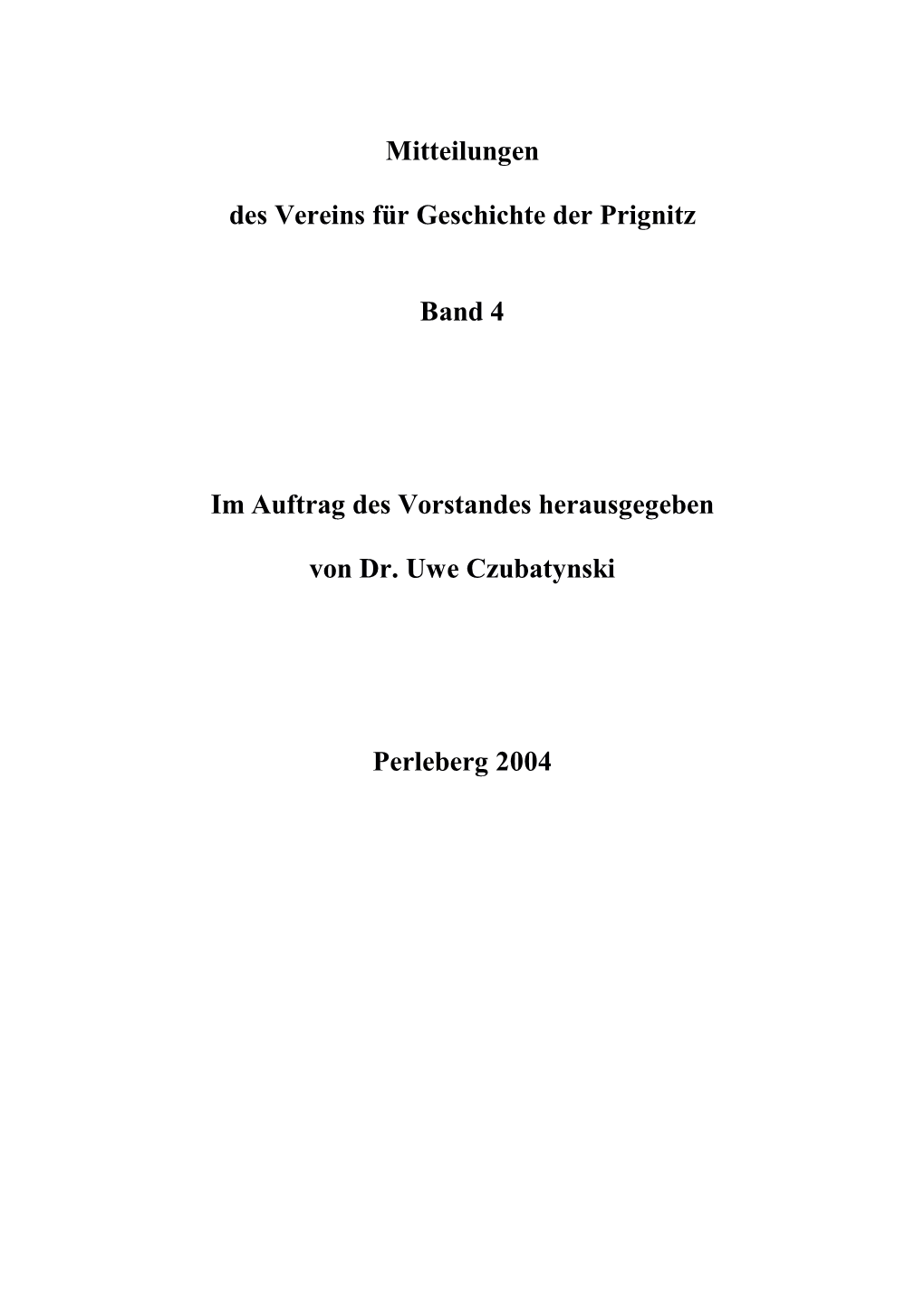Mitteilungen Des Vereins Für Geschichte Der Prignitz Band 4 Im