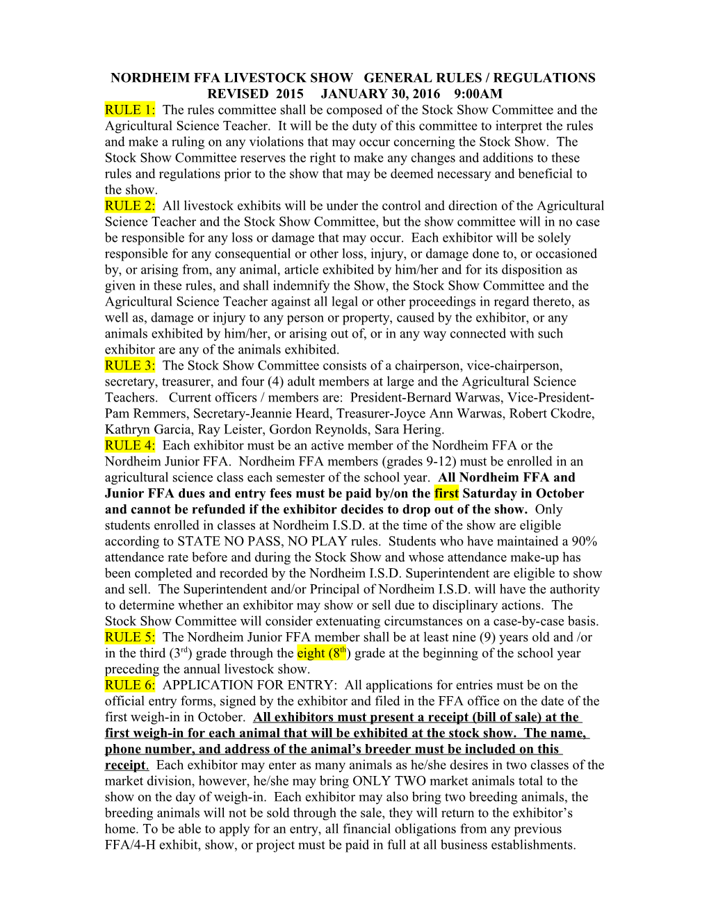 General Rules / Regulations the Nordheim Livestock Show