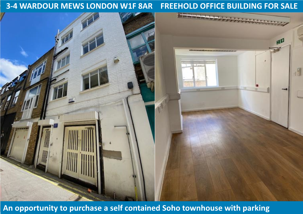 3-4 Wardour Mews London W1f 8Ar Freehold Office Building for Sale