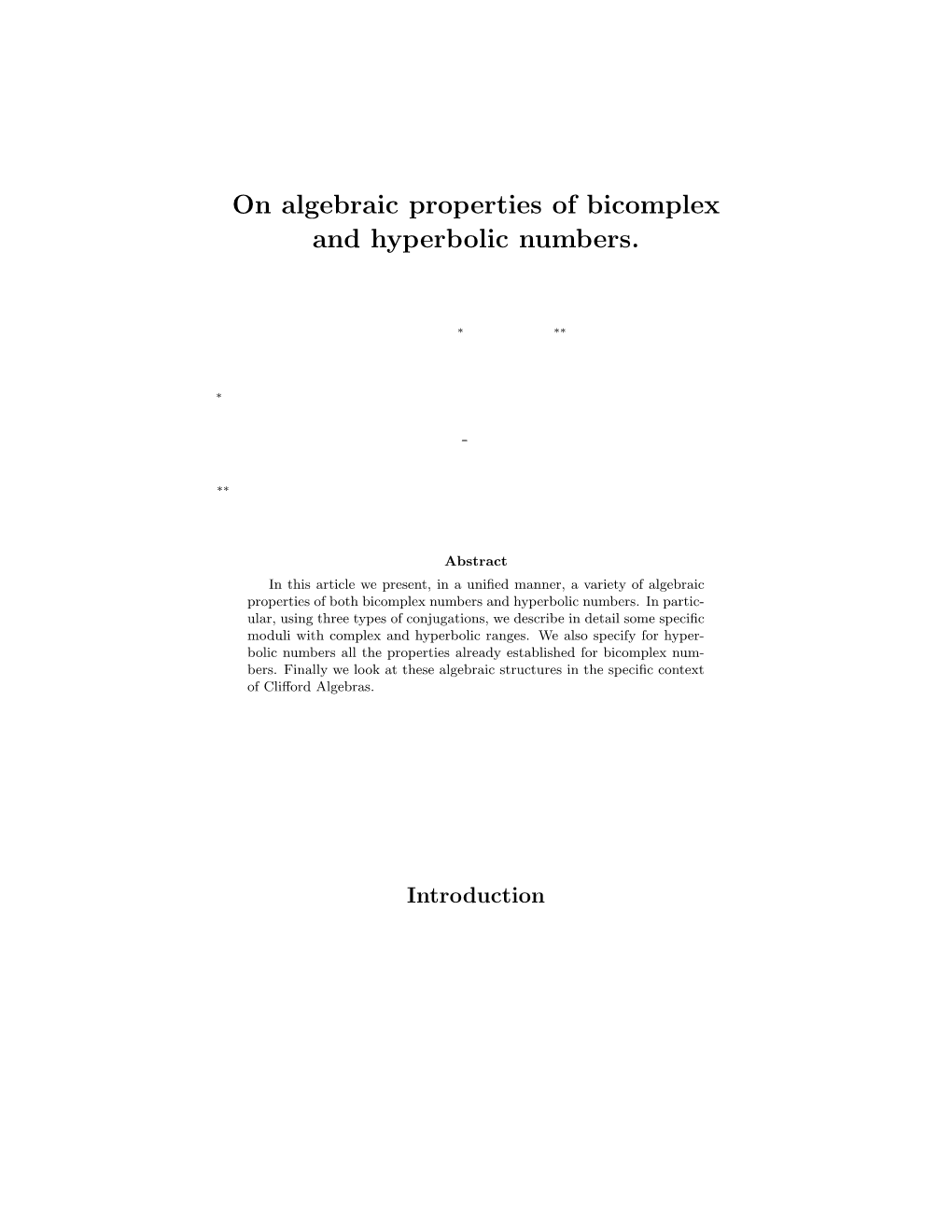 On Algebraic Properties of Bicomplex and Hyperbolic Numbers