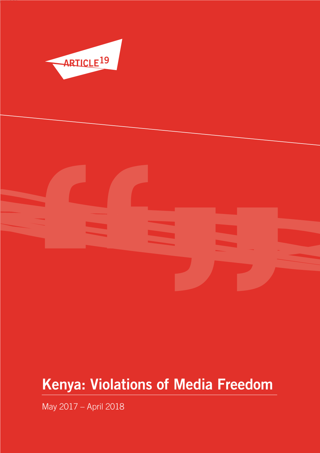 Kenya: Violations of Media Freedom