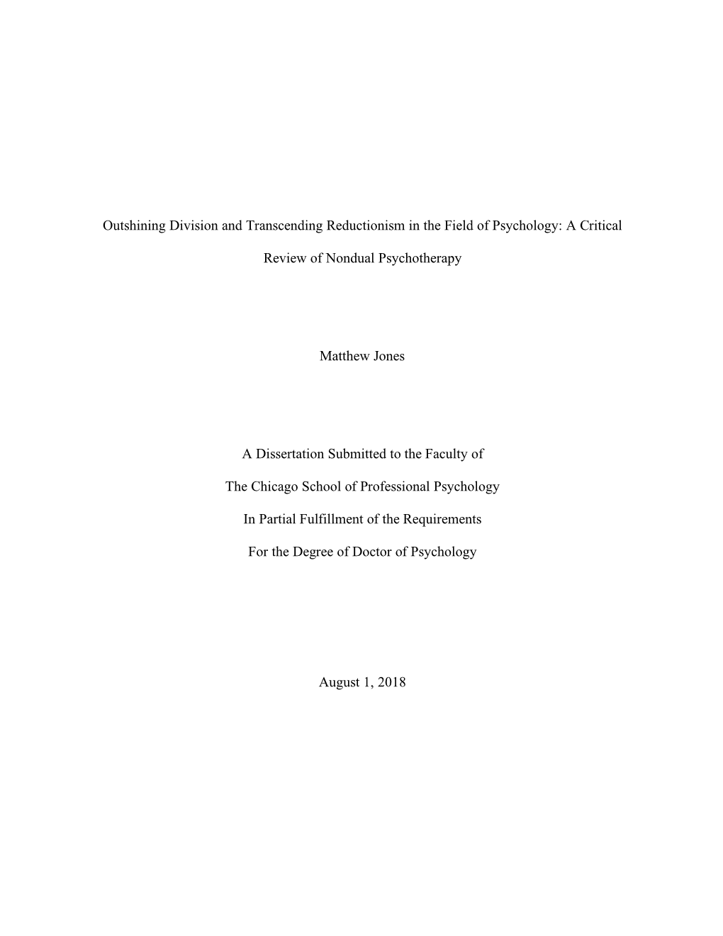 Outshining Division and Transcending Reductionism in the Field of Psychology: a Critical