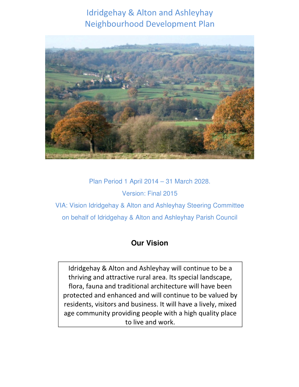 Idridgehay & Alton and Ashleyhay Neighbourhood Plan