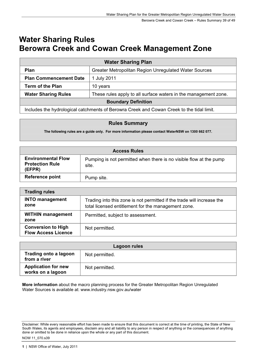 Water Sharing Plan for the Greater Metropolitan Region Unregulated Water Sources Berowra Creek and Cowan Creek – Rules Summary 39 of 49