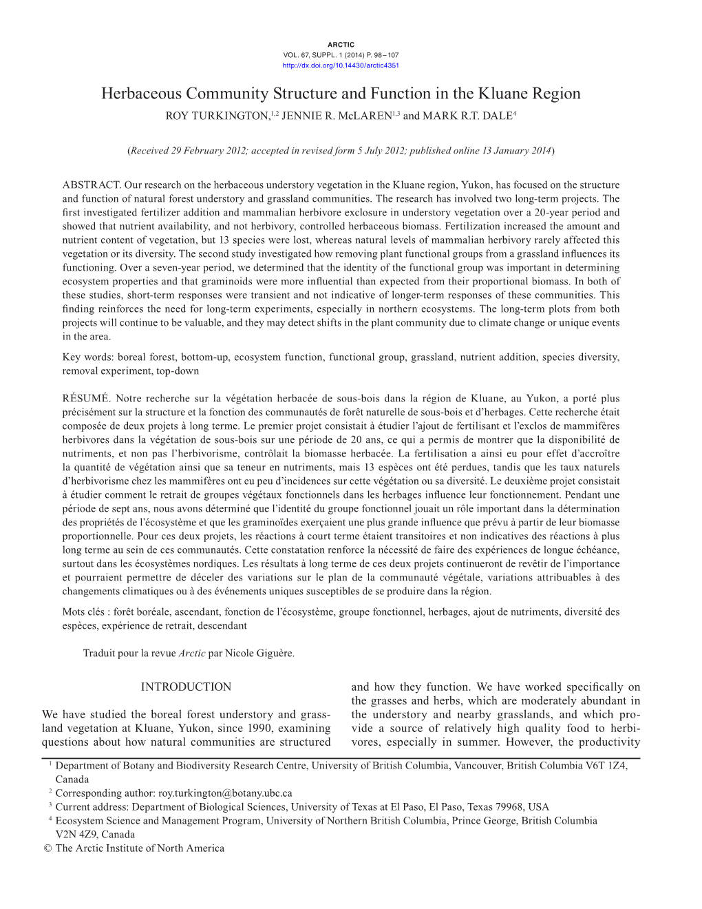 Herbaceous Community Structure and Function in the Kluane Region ROY TURKINGTON,1,2 JENNIE R