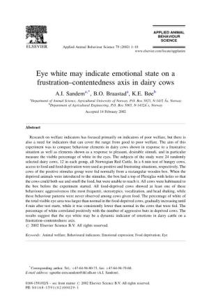 Eye White May Indicate Emotional State on a Frustration±Contentedness Axis in Dairy Cows A.I